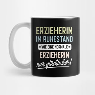 Erzieherin im Ruhestand Geschenkidee Mug